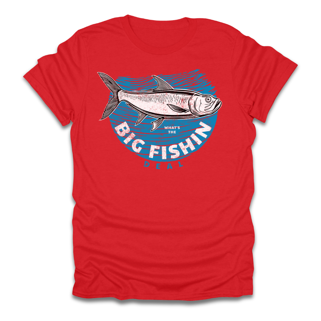 Big Fishin Deal Tarpon T-Shirt