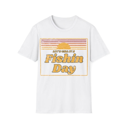 Lets Call It A Fishin Day Sunset T-Shirt