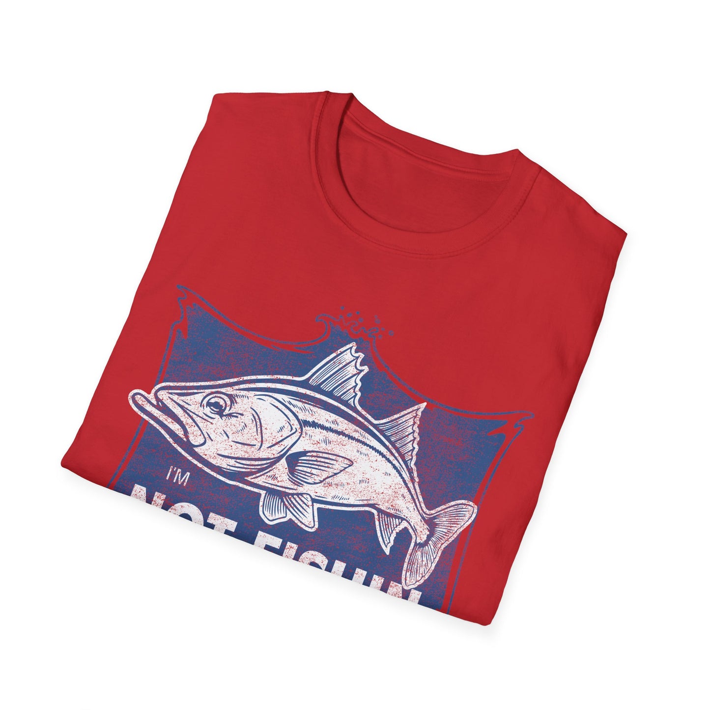 Im Not Fishin Around Anymore Snook T-Shirt