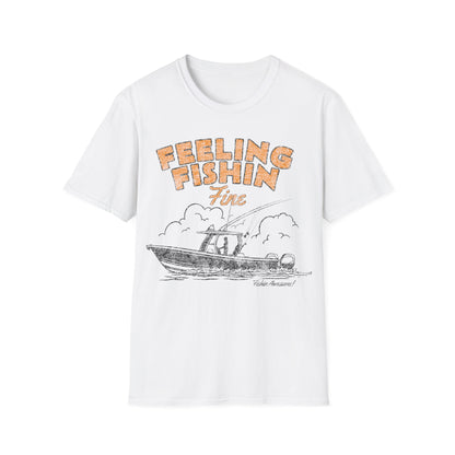 Feeling Fishin Fine Boat T-Shirt