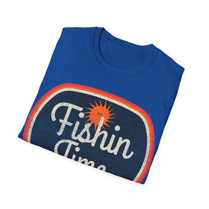 Its Fishin Time Again Sun T-Shirt