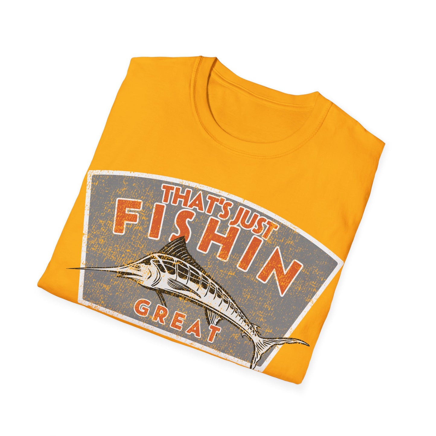 Thats Just Fishin Great Marlin T-Shirt