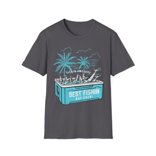 Best Fishin Day Cooler T-Shirt