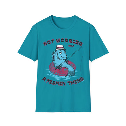 Not Worried About A Fishin Thing Lazy T-Shirt