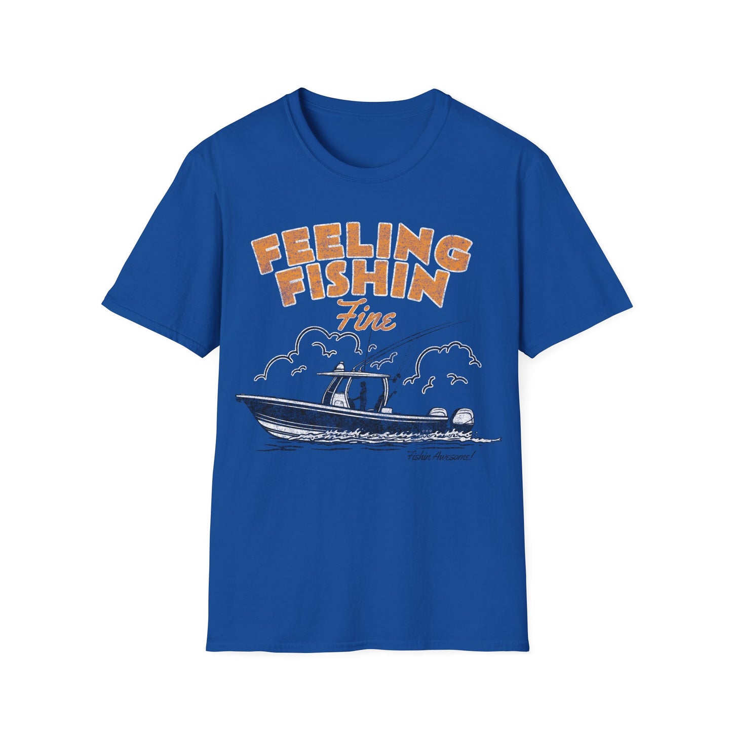 Feeling Fishin Fine Boat T-Shirt