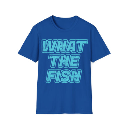 What The Fish T-Shirt