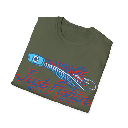 Just Fishin with You Lure T-Shirt