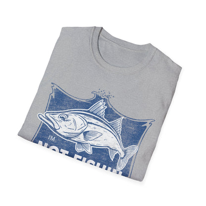 Im Not Fishin Around Anymore Snook T-Shirt