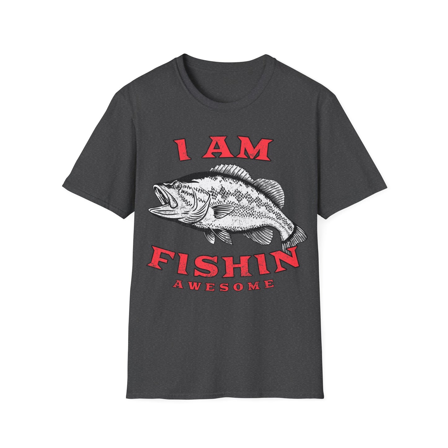I am Fishin Awesome Largemouth T-Shirt