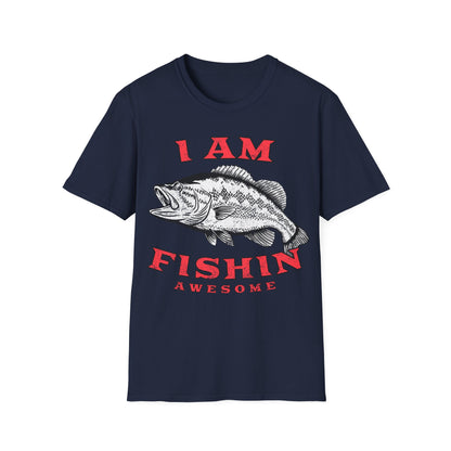 I am Fishin Awesome Largemouth T-Shirt