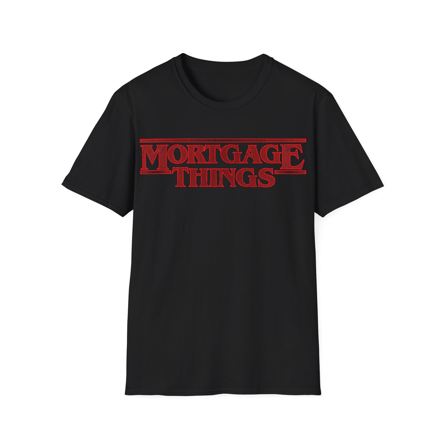 Scary Mortgage Things T-Shirt