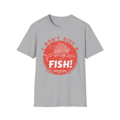 I Don't Give a Fish Sailfish T-Shirt