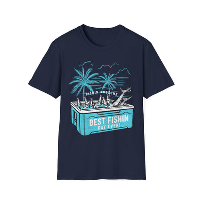 Best Fishin Day Cooler T-Shirt