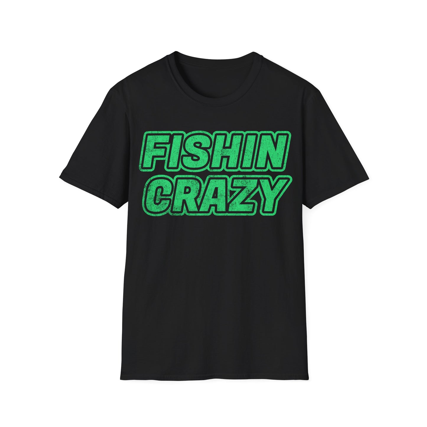 Fishin Crazy T-Shirt