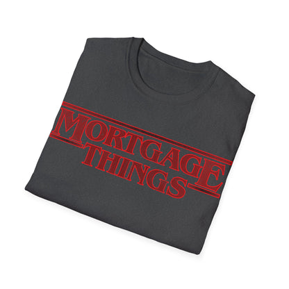 Scary Mortgage Things T-Shirt
