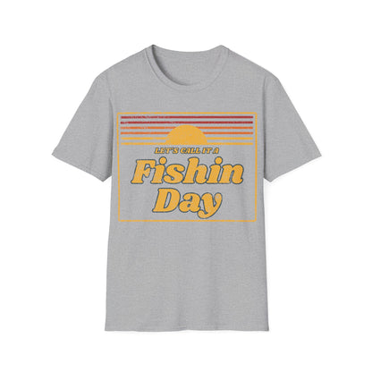 Lets Call It A Fishin Day Sunset T-Shirt