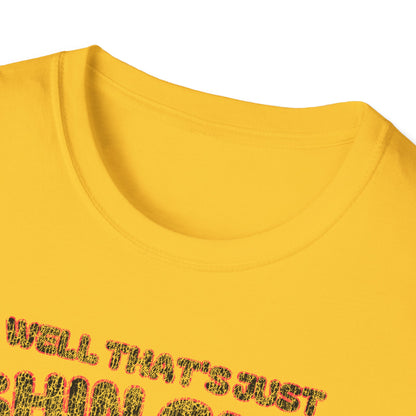 Well Thats Just Fishin Great Lure T-Shirt