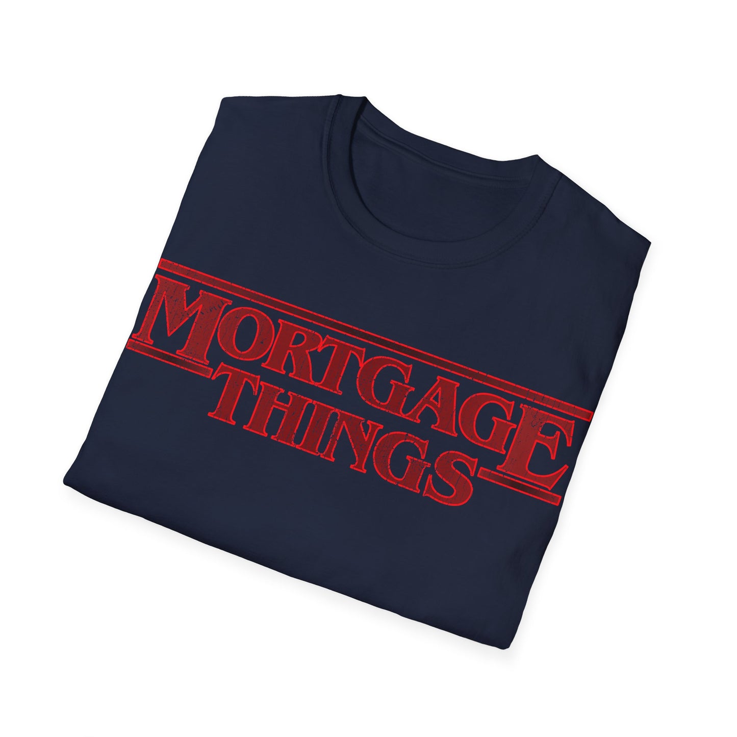 Scary Mortgage Things T-Shirt