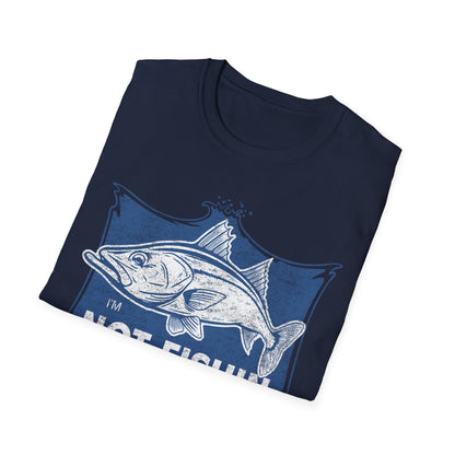 Im Not Fishin Around Anymore Snook T-Shirt