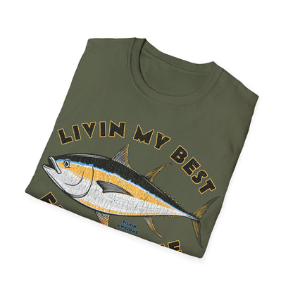 Livin My Best Fishin Life Tuna T-Shirt