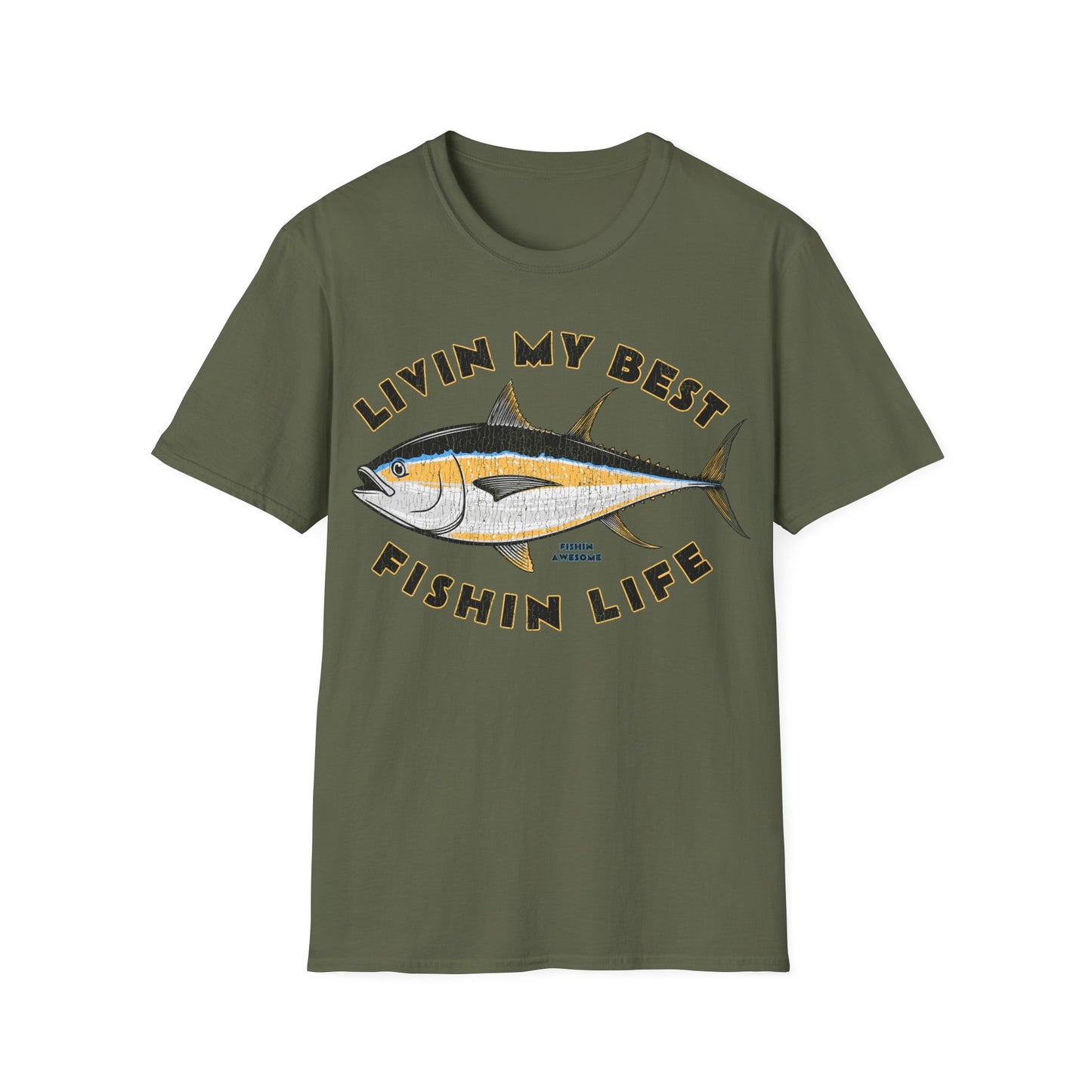 Livin My Best Fishin Life Tuna T-Shirt