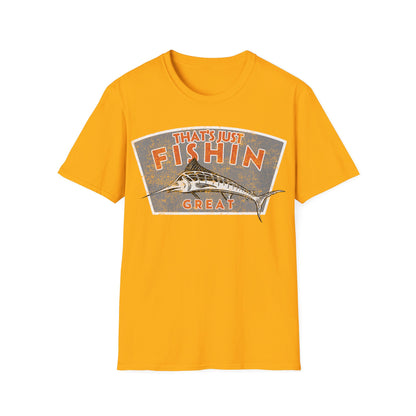 Thats Just Fishin Great Marlin T-Shirt