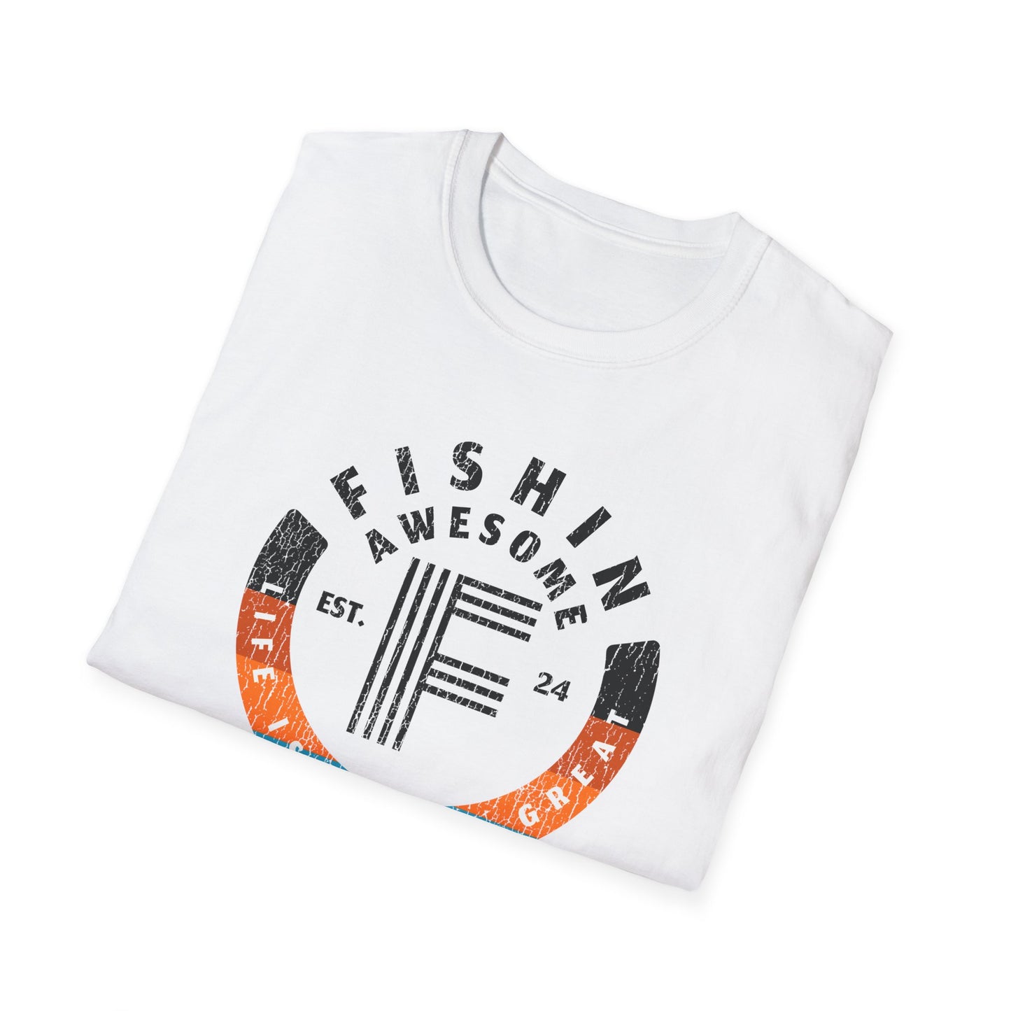 Life Is Fishin Great Circle T-Shirt