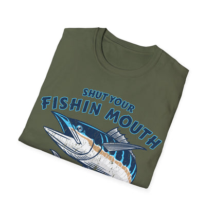 Shut Your Fishin Mouth Fish T-Shirt