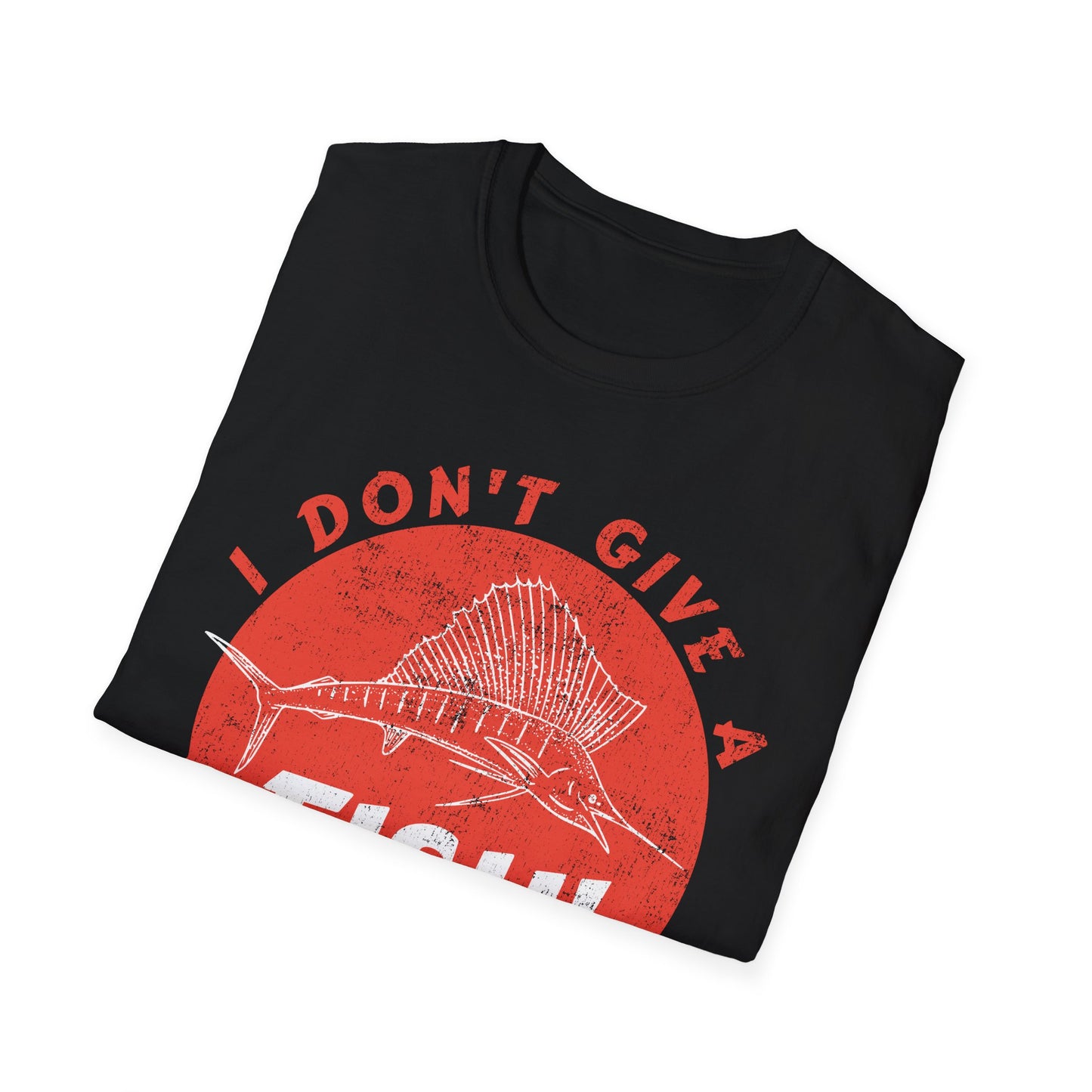 I Don't Give a Fish Sailfish T-Shirt