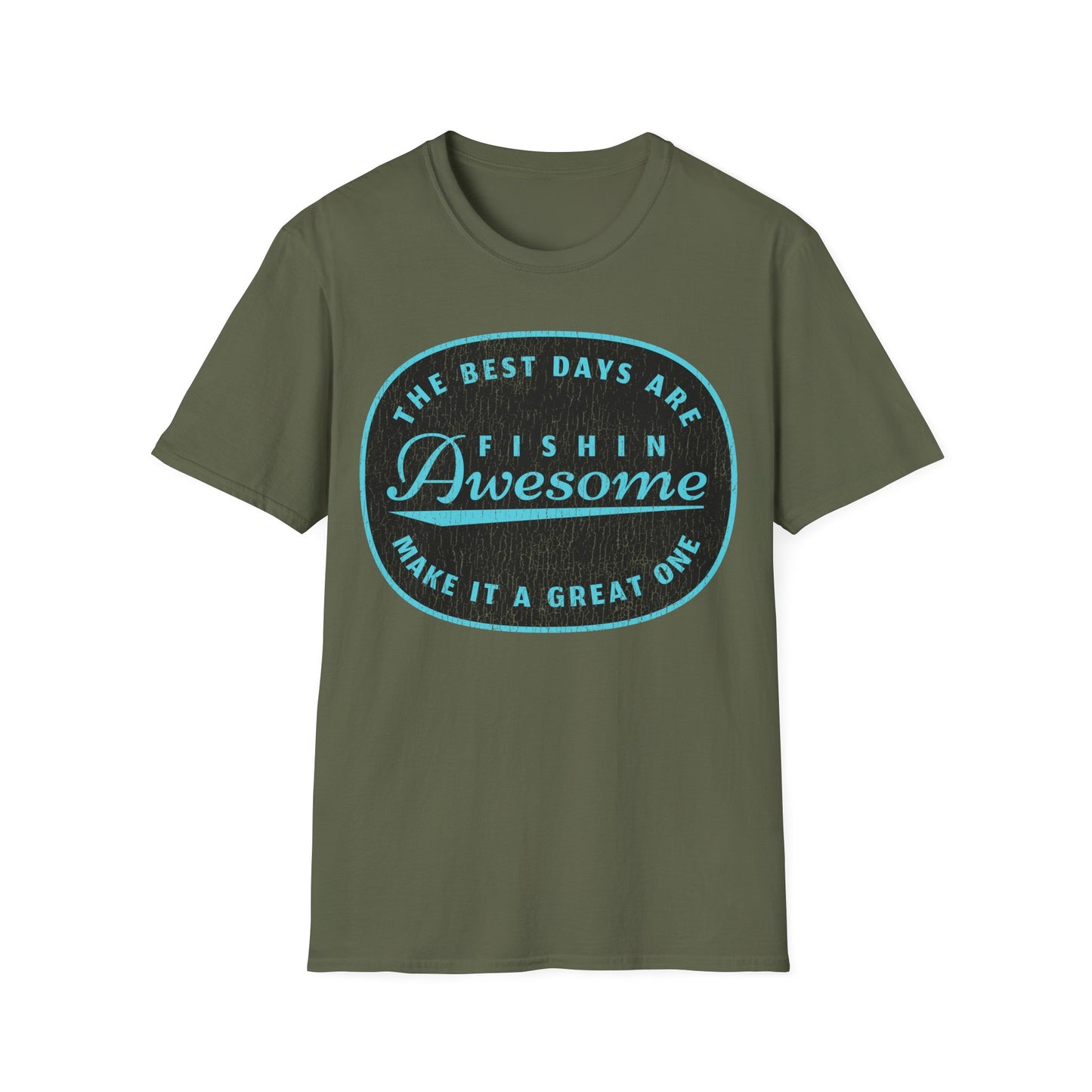 The Best Days Are Fishin Awesome Blue T-Shirt