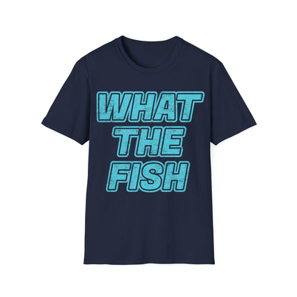 What The Fish T-Shirt
