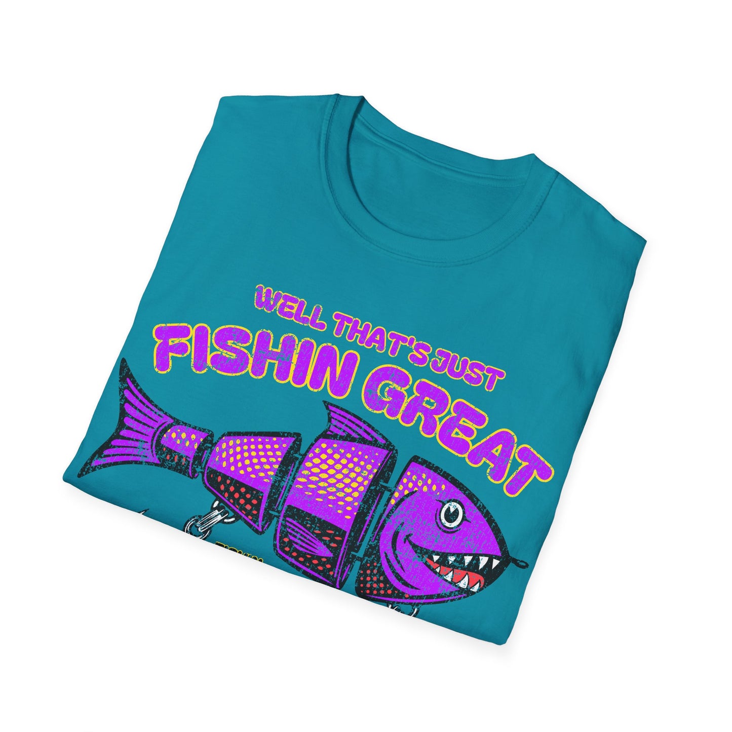 Well Thats Just Fishin Great Lure Alt T-Shirt