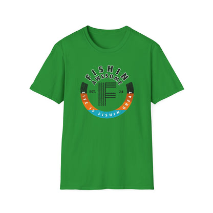 Life Is Fishin Great Circle T-Shirt