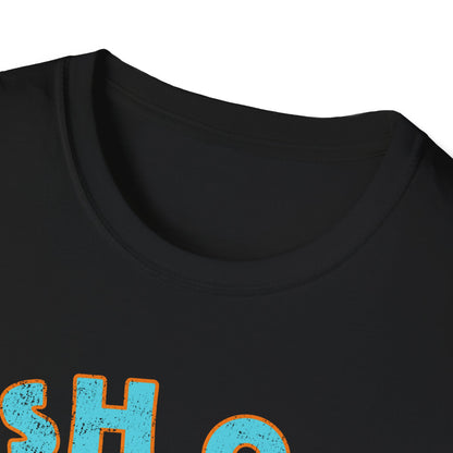 Fish Off & Have A Nice Day T-Shirt