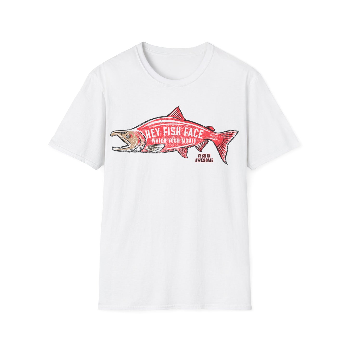 Hey Fish Face Salmon T-Shirt