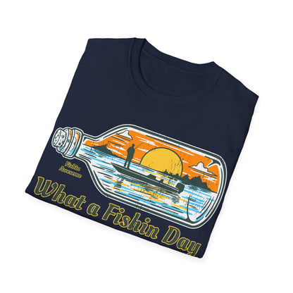What a Fishin Day Bottle T-Shirt