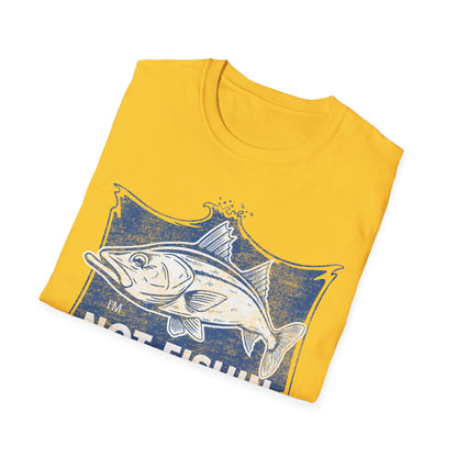 Im Not Fishin Around Anymore Snook T-Shirt