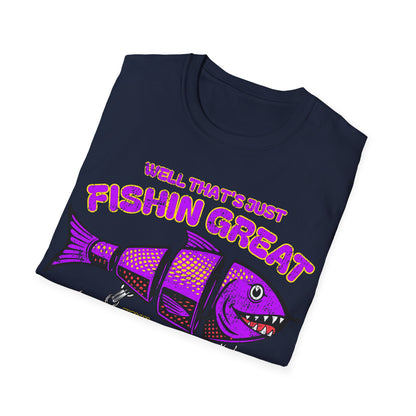 Well Thats Just Fishin Great Lure Alt T-Shirt