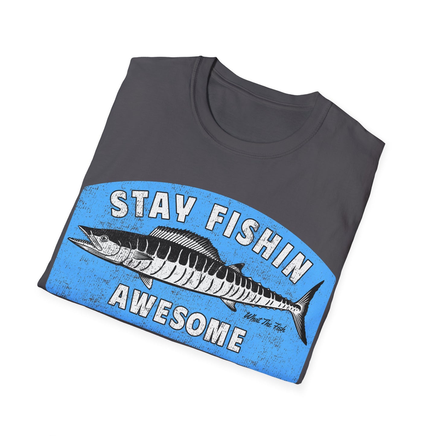 Stay Fishin Awesome Barracuda