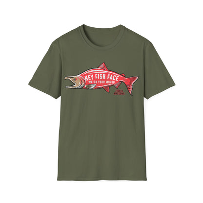 Hey Fish Face Salmon T-Shirt