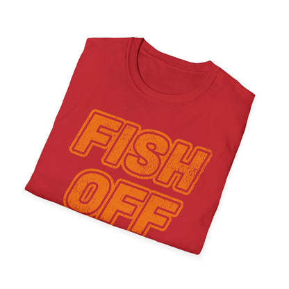 Fish OFF T-Shirt
