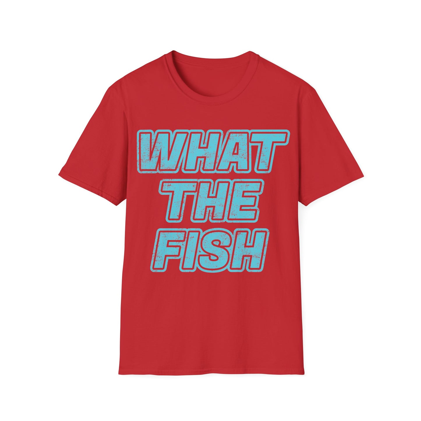 What The Fish T-Shirt
