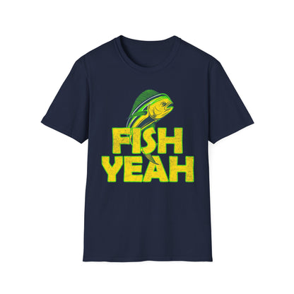 Fish Yeah T-Shirt