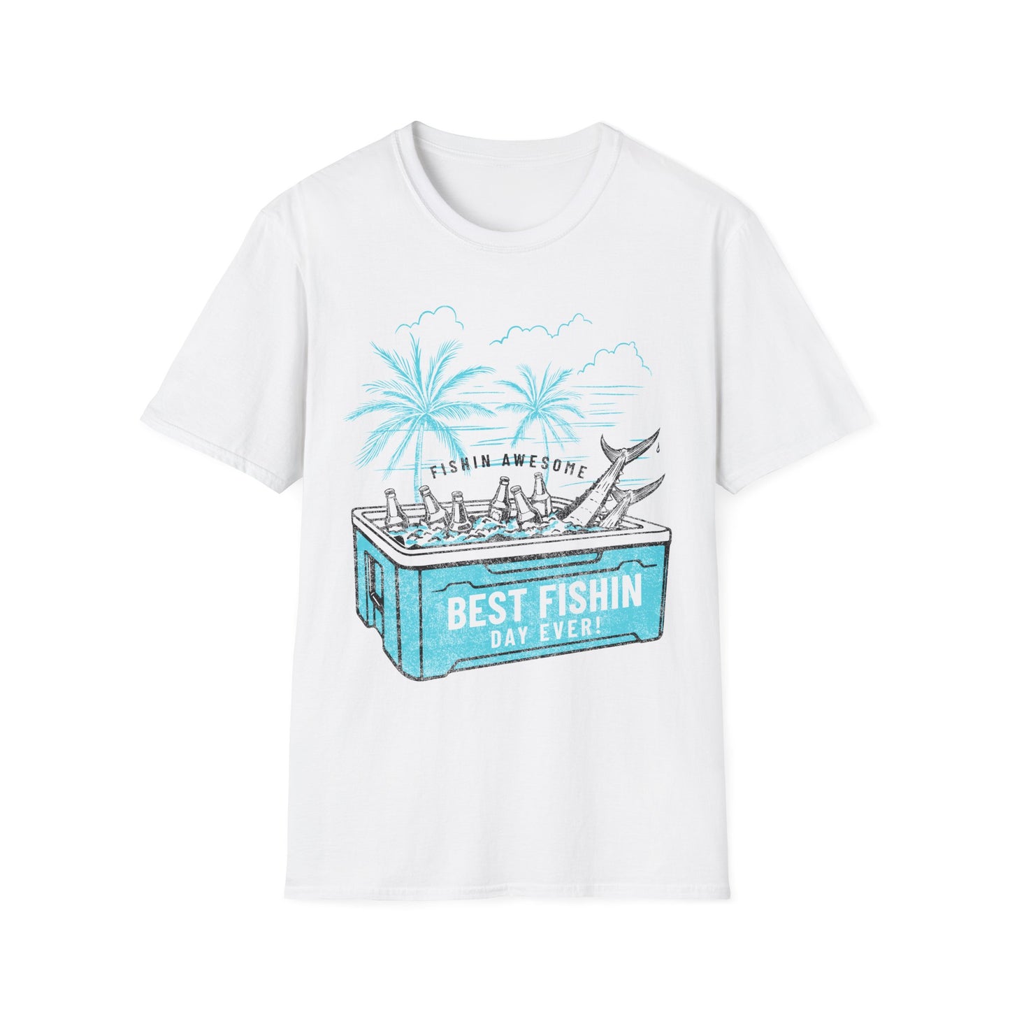 Best Fishin Day Cooler T-Shirt