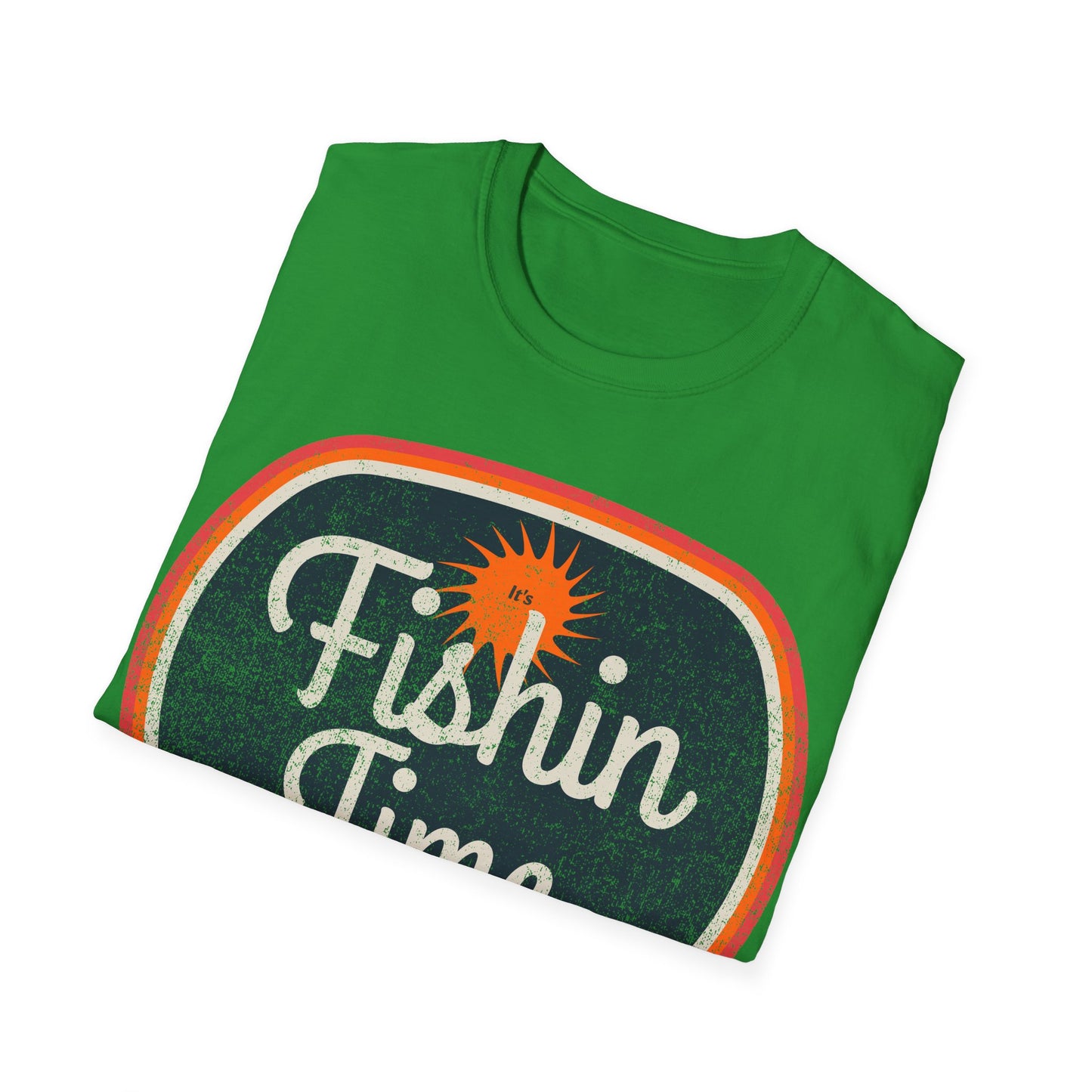 Its Fishin Time Again Sun T-Shirt