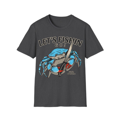 Lets Fishin Go Crab T-Shirt