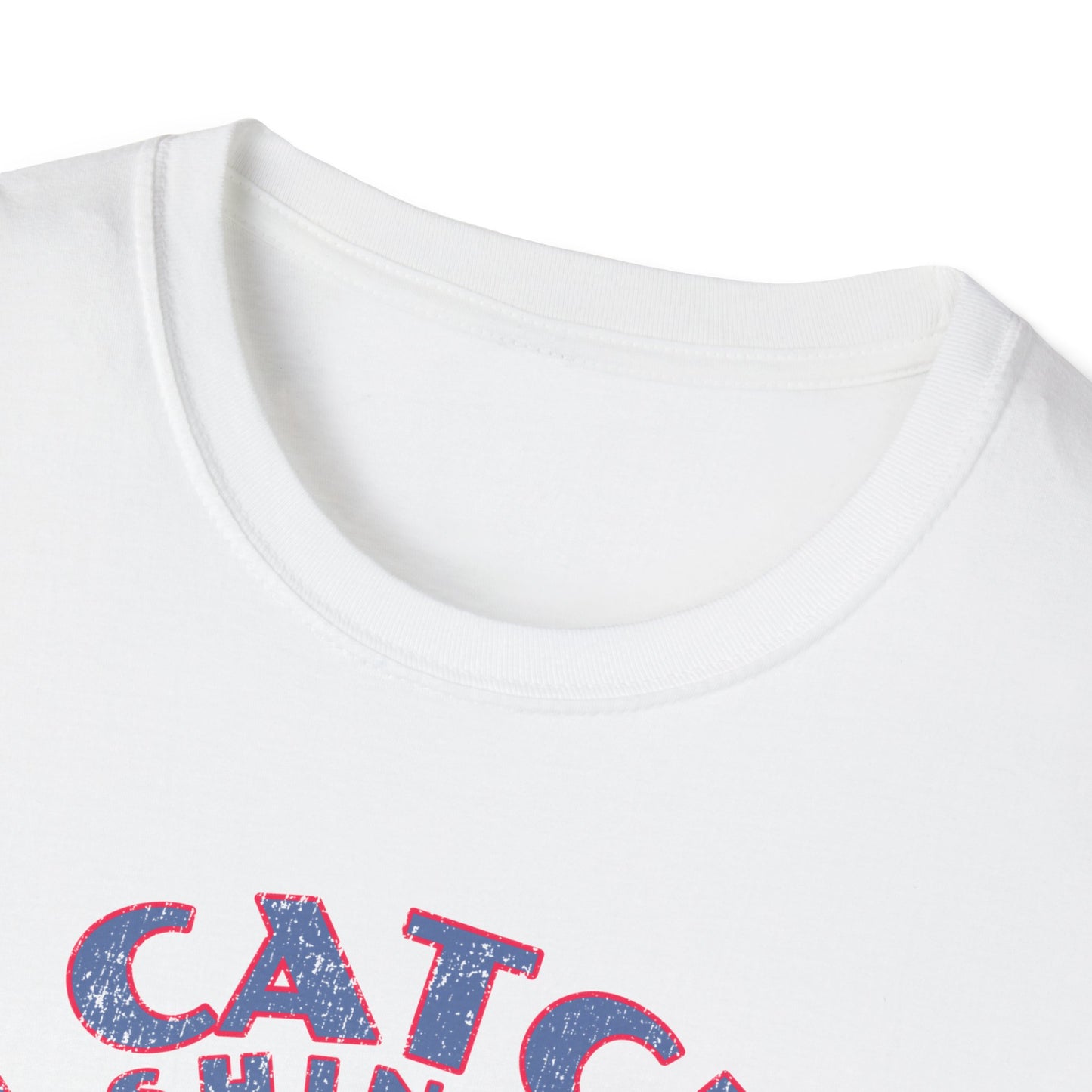 Not Catching A Fishin Thing T-Shirt