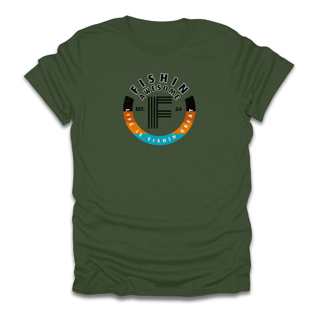 Life Is Fishin Great Circle T-Shirt