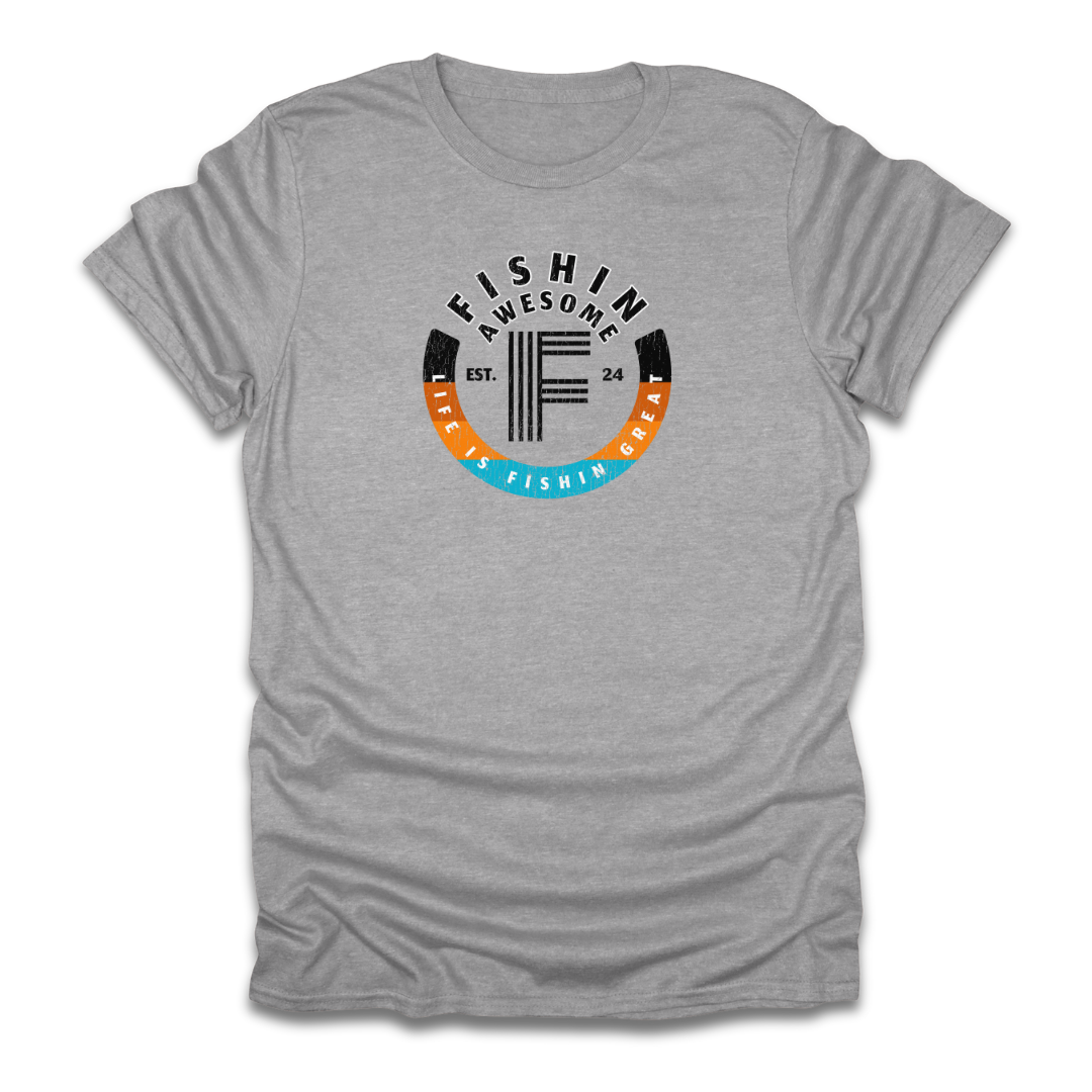 Life Is Fishin Great Circle T-Shirt