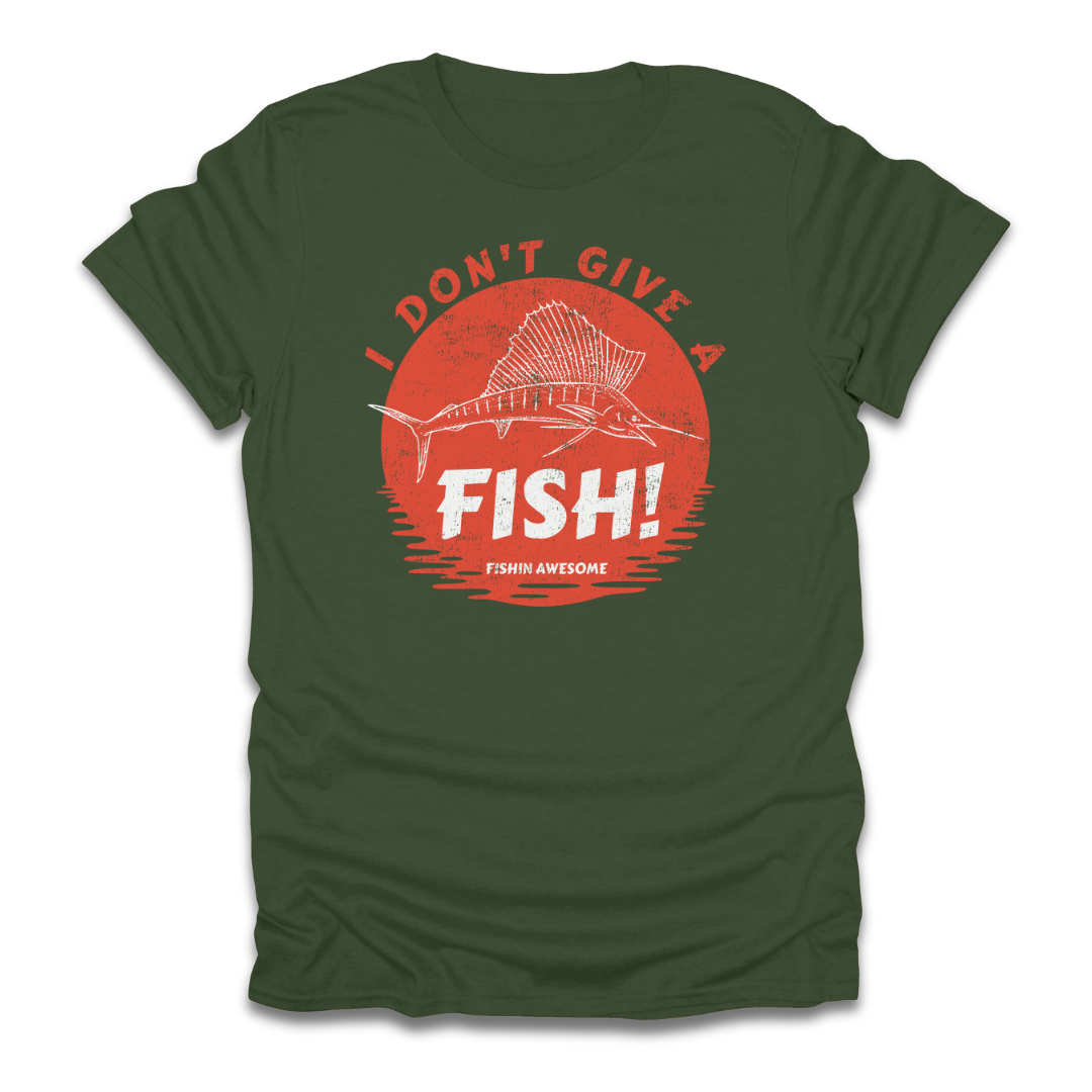 I Don't Give a Fish Sailfish T-Shirt
